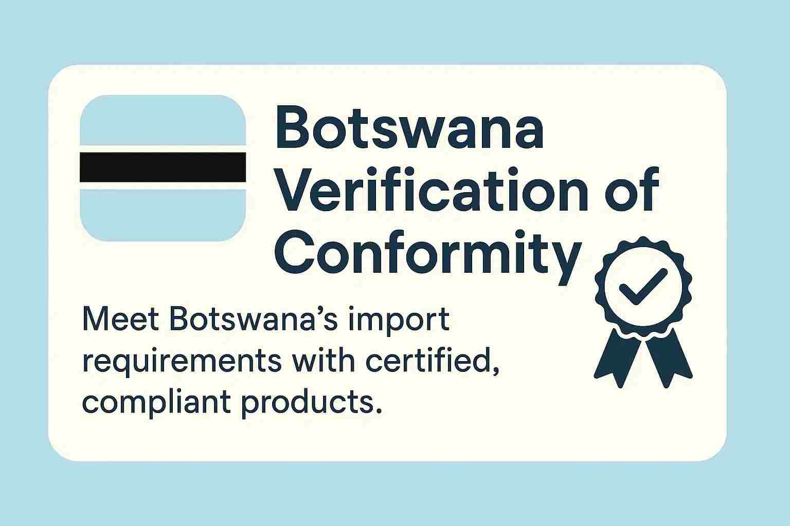 Botswana-Konformitätsüberprüfung
