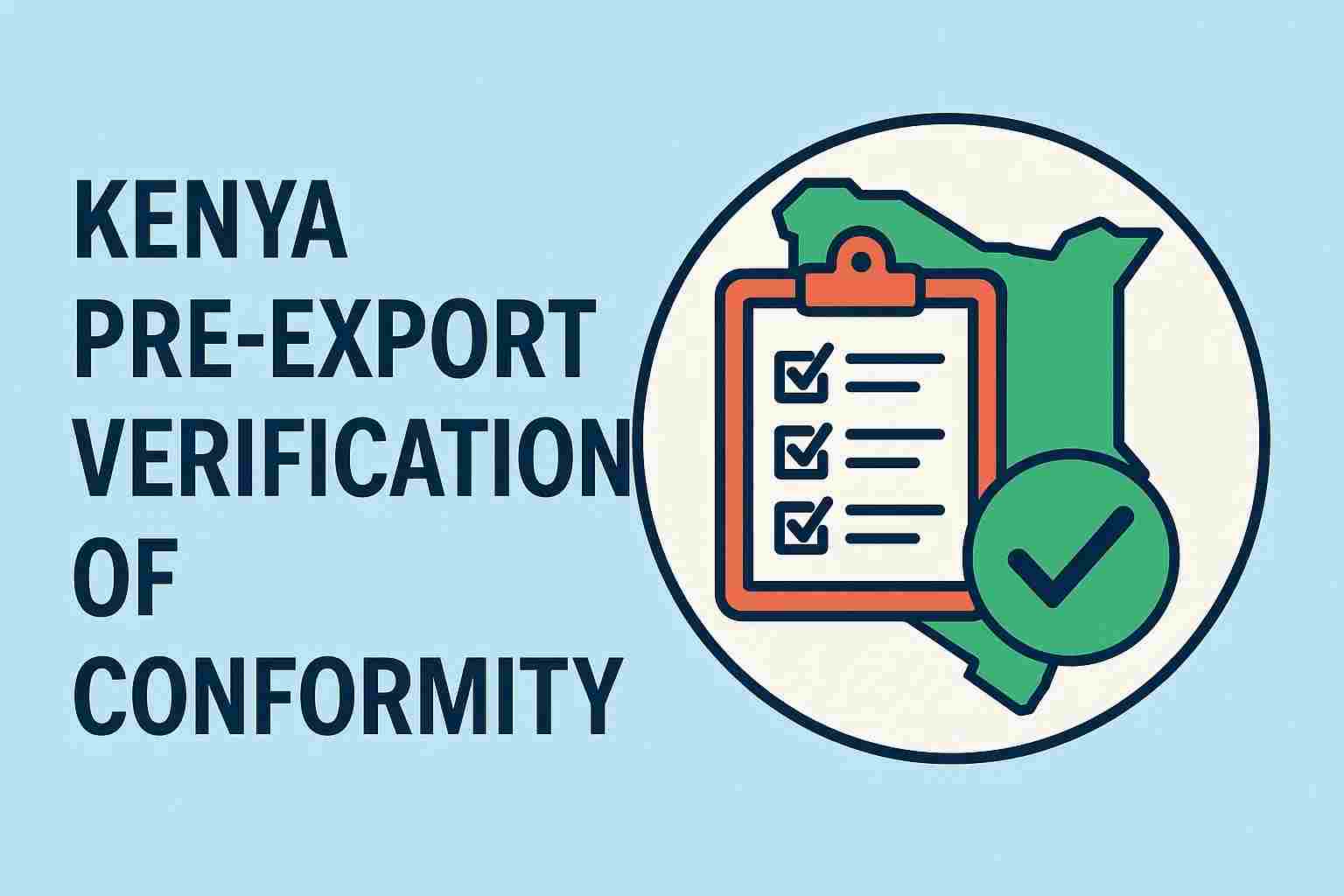Konformitätsprüfung vor dem Export in Kenia