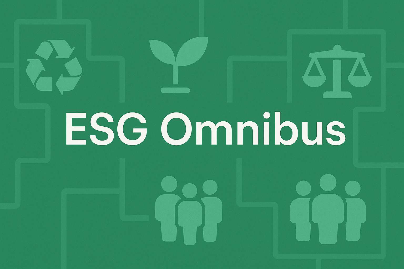 EU ESG Omnibus Updates