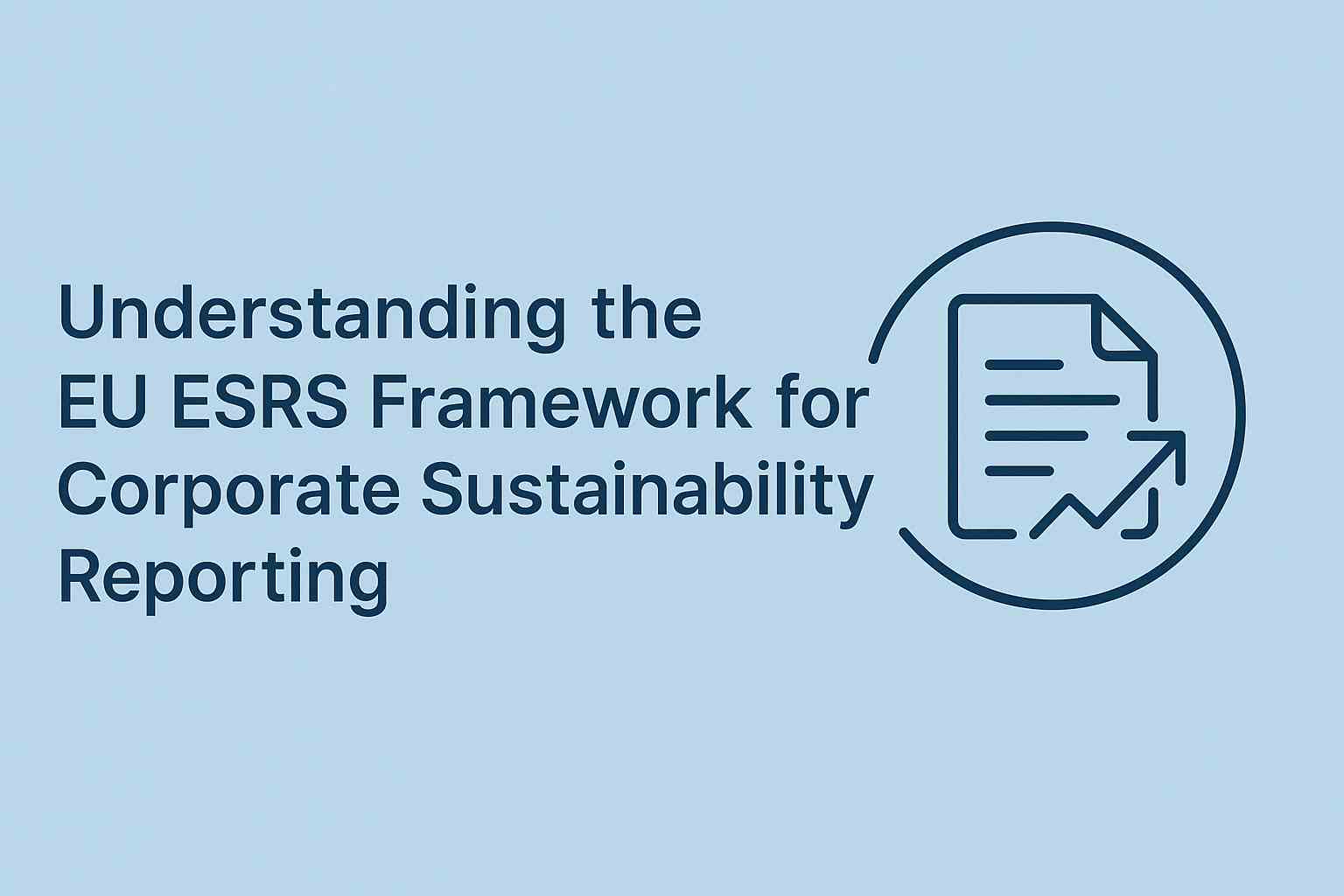 EU ESRS Reporting Framework