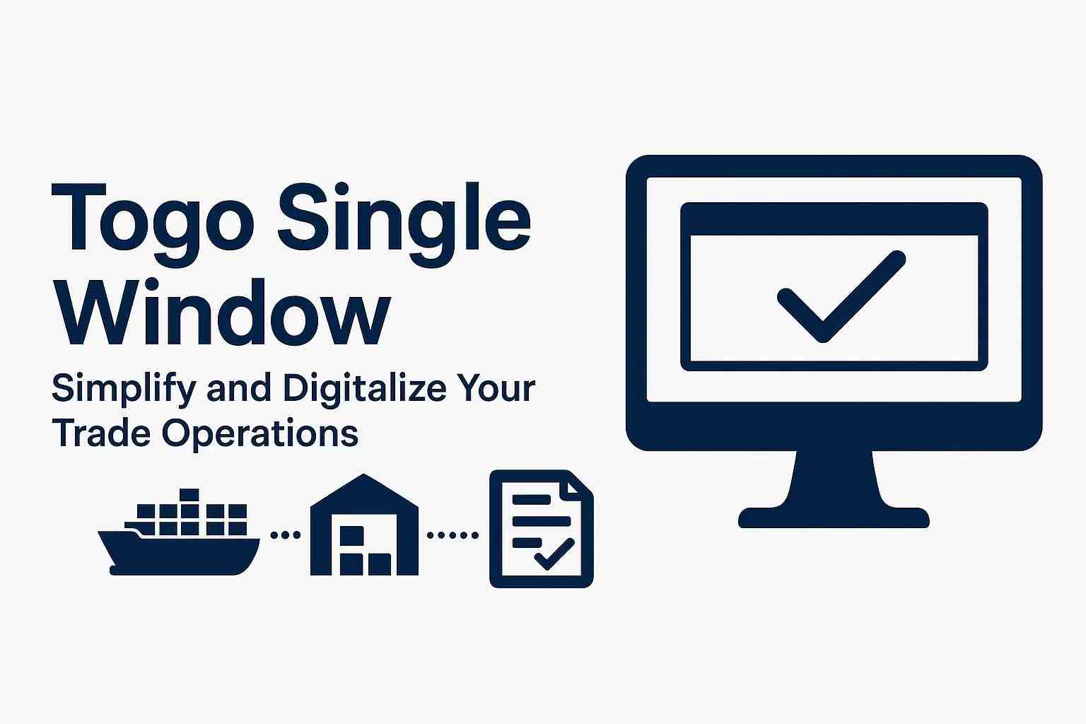  Togo Single Window for Foreign Trade...